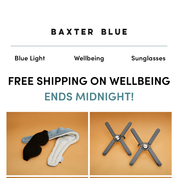 FREE SHIPPING on all Wellbeing | Ends Midnight!