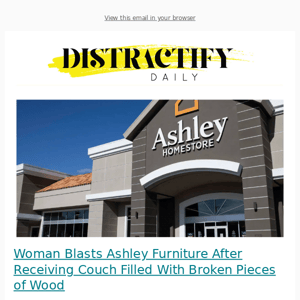 Woman Blasts Ashley Furniture After Receiving Couch Filled With Broken Pieces of Wood