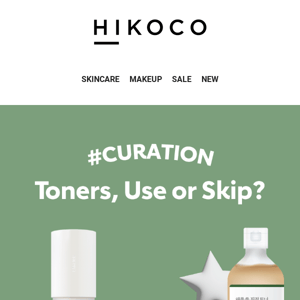 Toners, Use or Skip? 💦