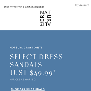 Surprise! $49.99 dress sandals | Two days only
