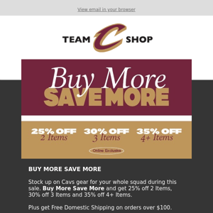 Buy More Save More on Cavs Gear