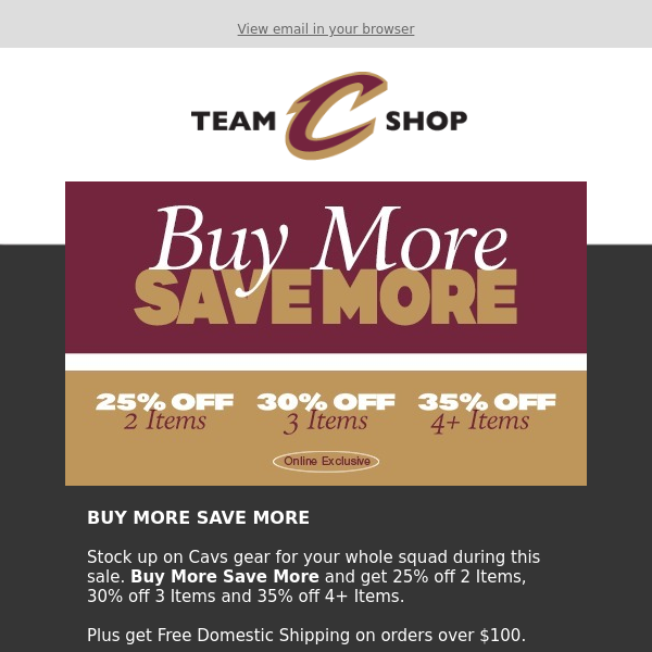 Buy More Save More on Cavs Gear