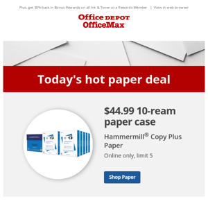 Tuesday's Paper Deal: $44.99 10-Ream Paper Case