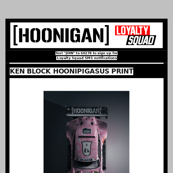 LIMITED EDITION KEN BLOCK DROP