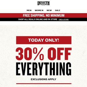 30% OFF EVERYTHING + FREE Shipping!
