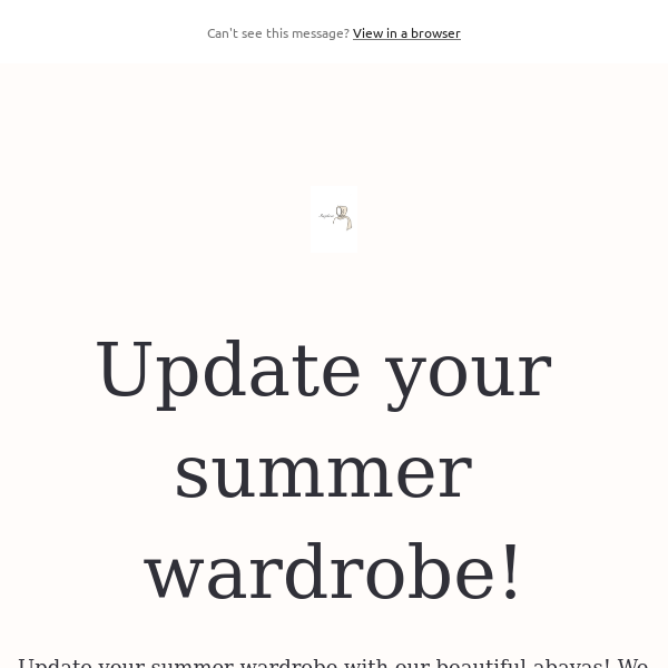 Update your summer wardrobe!