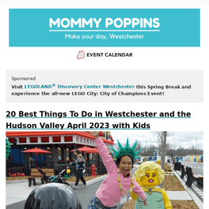 20 Best Things To Do in Westchester and the Hudson Valley April 2023 with Kids