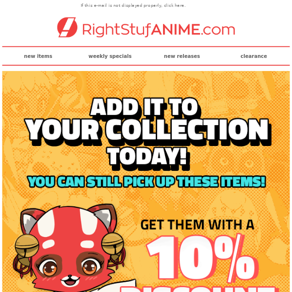 10% off, just for you! - Right Stuf Anime