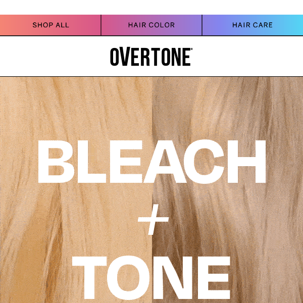 The Bleach + oVertone Toning Conditioners = 🤯👌