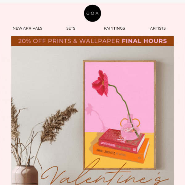 20% off Prints & Wallpaper 💖 Valentine's Day Sale ends tomorrow