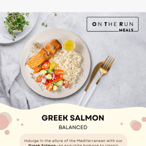 🤩 Feature Entree: Greek Salmon 🍽 | Now Available