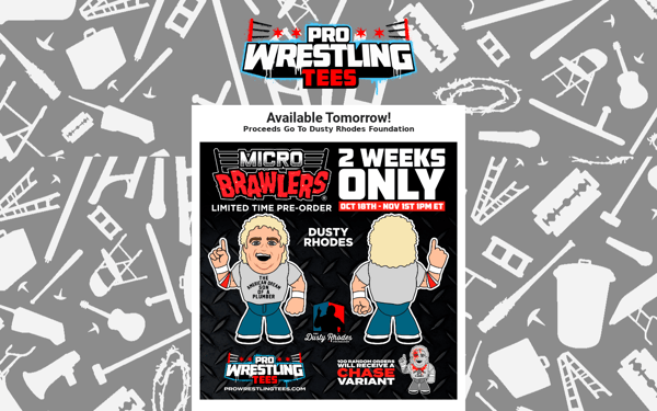 New Micro Brawler w/ Chase + 2 Tee Designs - Available Tomorrow - Pro  Wrestling Tees