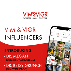 VIM & VIGR Influencers