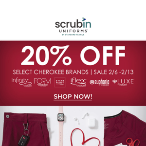Love your scrubs at 20% Off.