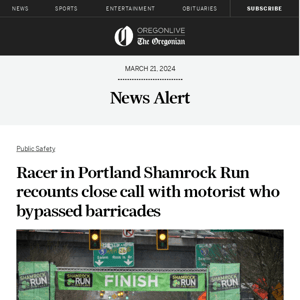 Racer in Portland Shamrock Run recounts close call with motorist who bypassed barricades