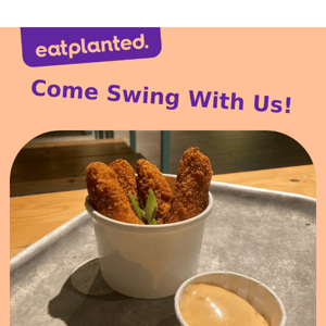 Come Swinging with Eatplanted 🏌️‍♀️