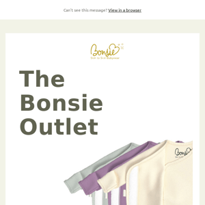 Bonsie outlet restock. Very limited supply.