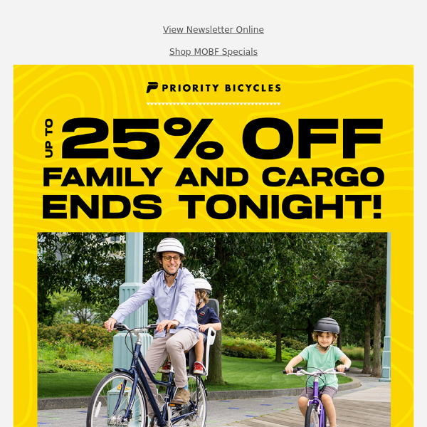 Ends Tonight: 25% OFF Family + Cargo Bikes