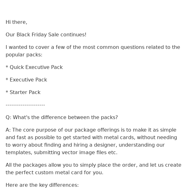 Your questions about the Quick Executive Pack and the other special packages