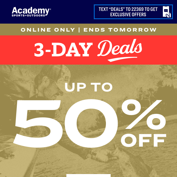 3-Day Deals: ENDS TOMORROW