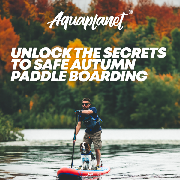Unlock Autumn Paddle Boarding Secrets with Expert Tips 🍂🏄‍♂️