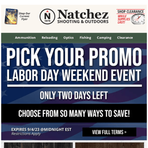 🚨 2 DAYS LEFT - Pick Your Promo Labor Day 🚨