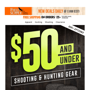 🤑 Gear up: Shooting & hunting under $50!