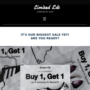 [Limited Edt] BUY 1 GET 1 this 11.11 !