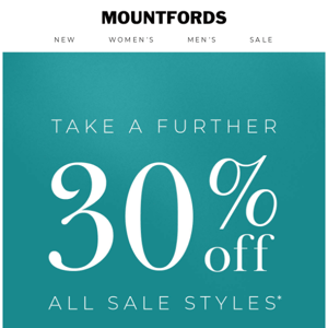 Sale On NOW | Take A Further 30% Off Sale