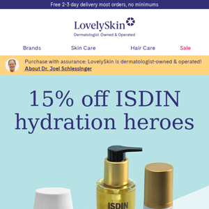 Add hydration to every step in your routine with 15% off ISDIN hydrating favorites