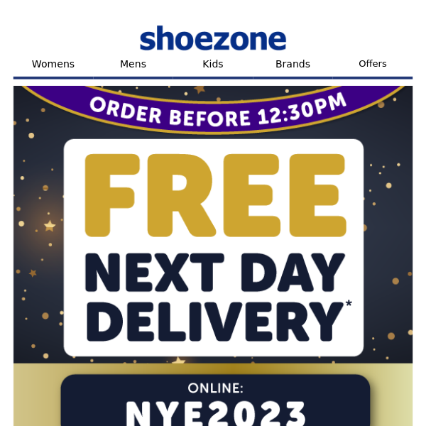 Hurry! FREE next day delivery ends TODAY