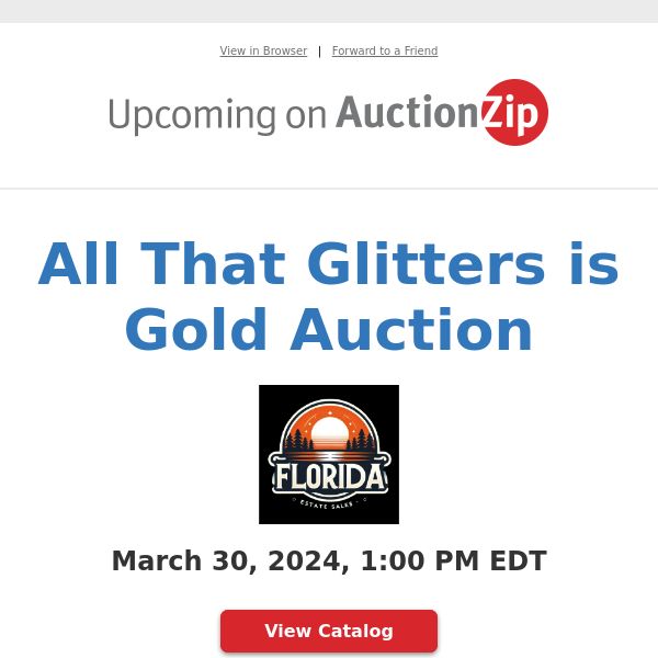 All That Glitters is Gold Auction