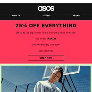 25% off everything: ends soon!