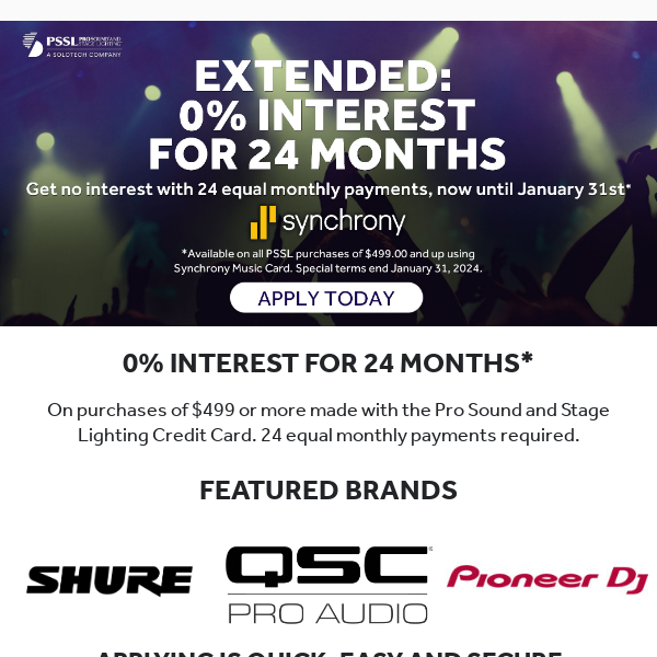 Get 0% financing on audio and lighting for 24 months