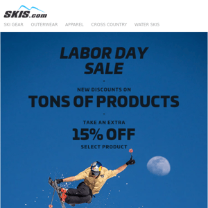 Save An EXTRA 15% For Labor Day!