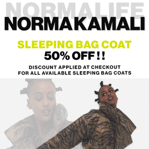 THERE'S STILL TIME TO SHOP THE SLEEPING BAG COAT SALE!!