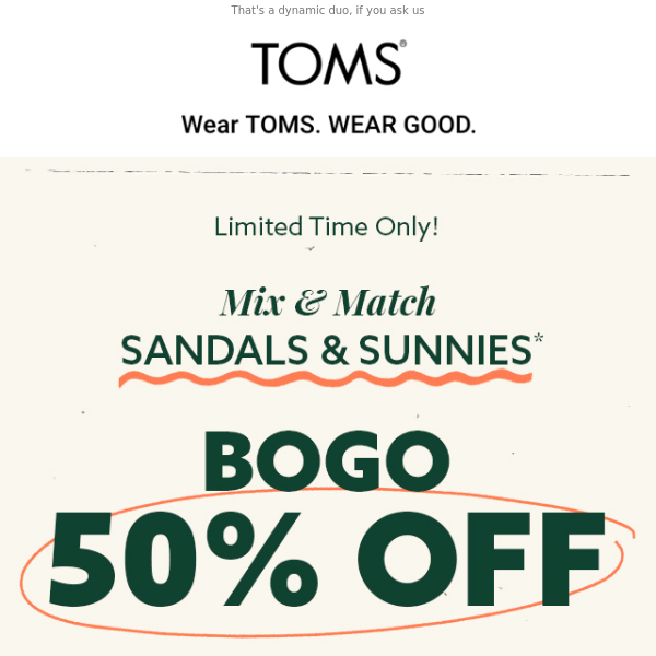 👏 STARTS NOW! Buy one, get one 50% Off: Sandals & Sunnies