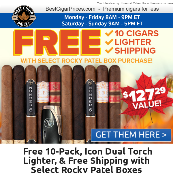 🆓 Free 10-Pack, Icon Dual Torch Lighter, & Free Shipping with Select Rocky Patel Boxes 🆓