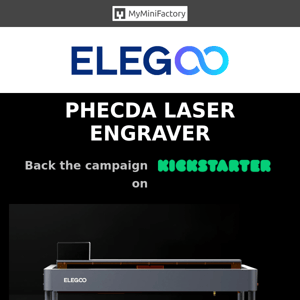 Kickstarter Launch Offer: ELEGOO PHECDA Laser Engraver!