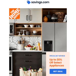 The Home Depot | Up to 30% Off Select Appliances