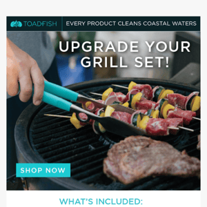 Treat your meat with a grill set upgrade!