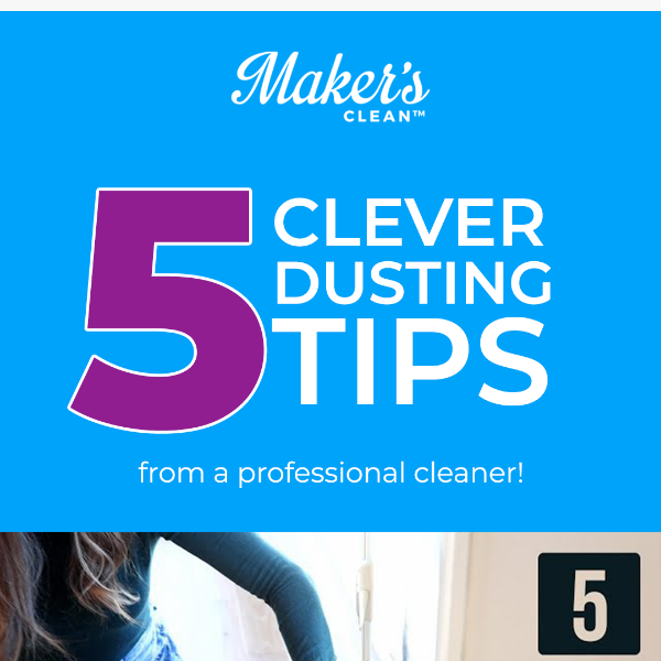 5 Clever Dusting Tips 💡