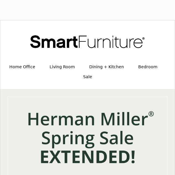 SALE EXTENDED! 20% Off Herman Miller!