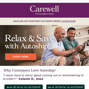 Try Autoship - Thousands of Caregivers Love It!