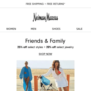 Hours left: 25% off fresh arrivals during Friends & Family