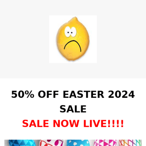 50% OFF EASTER 2024 SALE