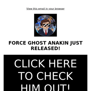 FORCE GHOST ANAKIN!