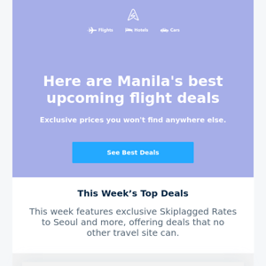 ✈️ Exclusive Manila Flight Deals from $37