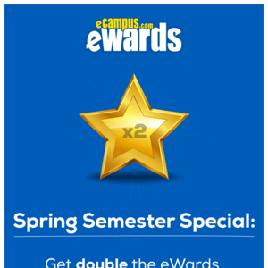 ⭐ It's Double eWards Day! Earn Rewards and Save on Textbooks When You Rent! 📚