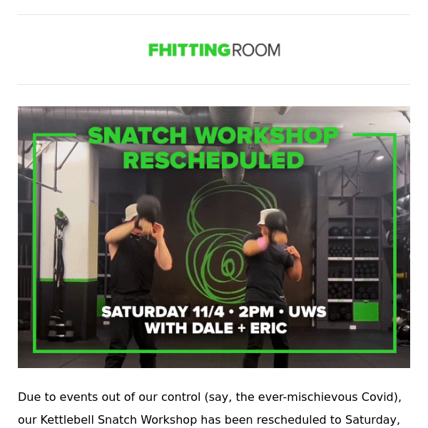 🚨Rescheduled! Kettlebell Snatch  Workshop with Dale + Eric